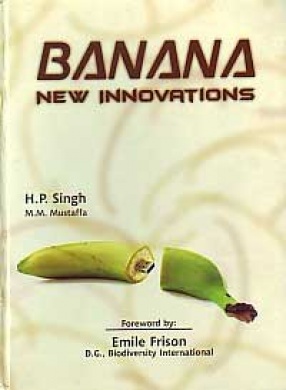 Banana: New Innovations