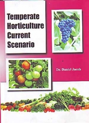 Temperate Horticulture: Current Scenario