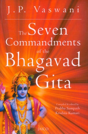 The Seven Commandments of the Bhagavad Gita