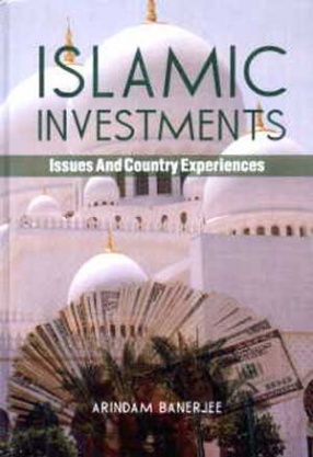 Islamic Investments: Issues and Country Experiences