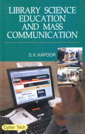 Library Science Education and Mass Communication