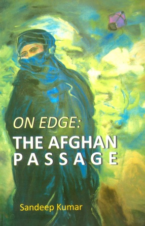 On Edge: The Afghan Passage