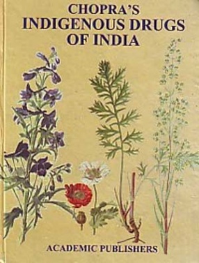 Chopra's Indigenous Drugs of India