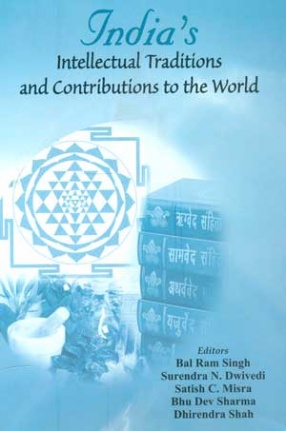 India's Intellectual Traditions and Contributions to the World
