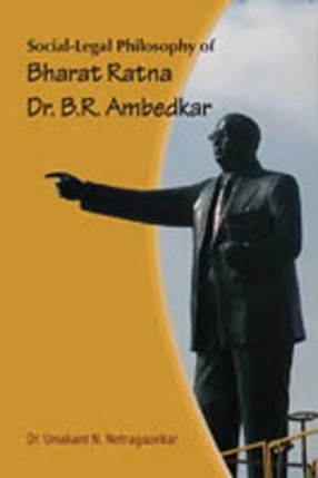 Socio-Legal Philosophy of Ambedkar: In Context of Weaker Section