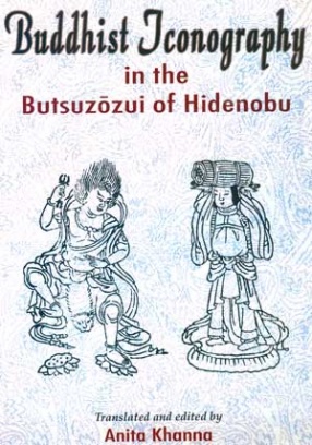 Buddhist Iconography in the Butsuzozui of Hidenobu