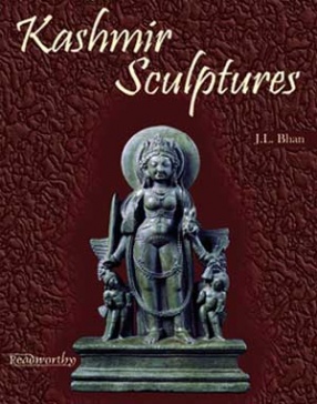 Kashmir Sculptures: An Iconographical Study of Brahmanical Sculptures (In 2 Volumes)