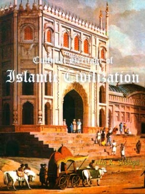 Cultural Heritage of Islamic Civilization (In 2 Volumes)