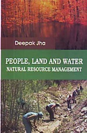 People, Land and Water: Natural Resource Management