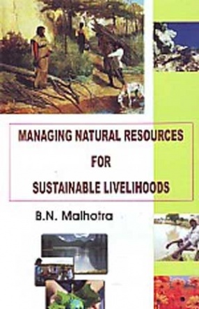 Managing Natural Resources for Sustainable Livelihoods