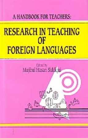 Research in Teaching of Foreign Languages: A Hand Book for Teachers