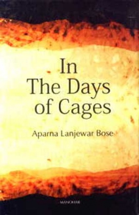 In the Days of Cages: Poems