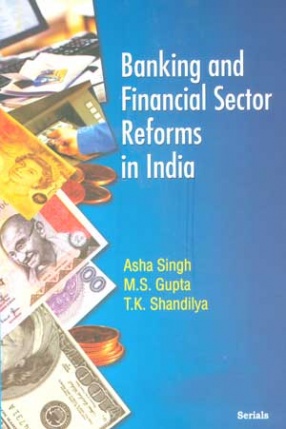 Banking and Financial Sector Reforms In India
