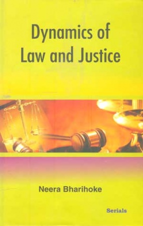 Dynamics of Law and Justice