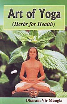 Art of Yoga: Herbs for Health