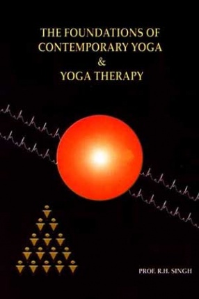 The Foundations of Contemporary Yoga & Yoga Therapy