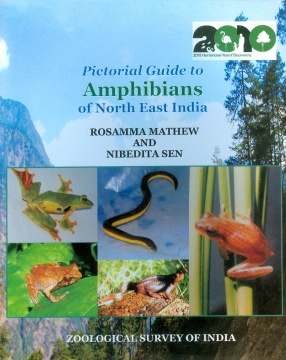 Pictorial Guide to the Amphibians of North East India