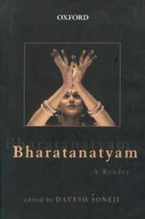 Bharatanatyam: A Reader