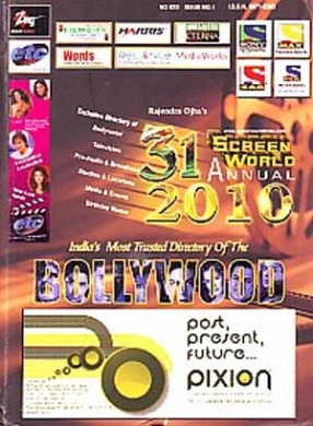 31st Screen World Annual, 2010: Indias most Trusted Directory of the Bollywood