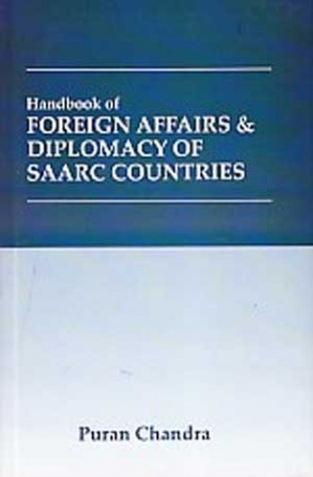 Handbook of Foreign Affairs & Diplomacy of SAARC Countries