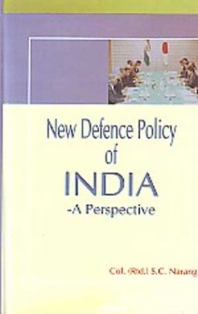 New Defence Policy of India: A Perspective