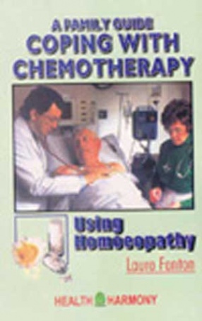 Coping With Chemotherapy Using Homeopathy