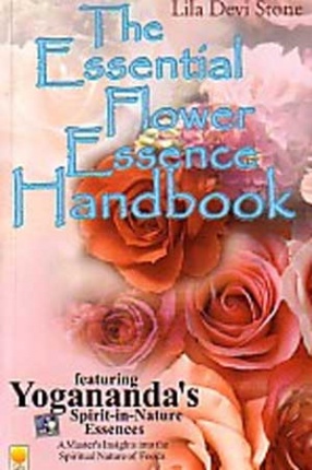 The Essential Flower Essence Handbook: Remedies for Inner Well-Being