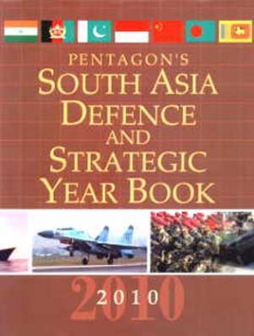 South Asia Defence and Strategic Year Book 2010