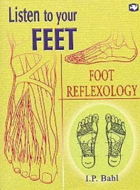 Listen to Your Feet: Foot Reflexology