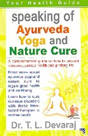 Health & Longevity Through Ayurveda, Yoga & Nature Cure