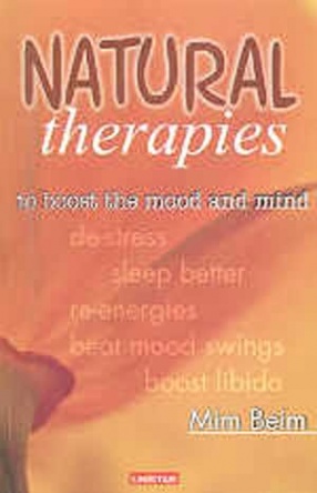 Natural Therapies: To Boost the Mood and Mind