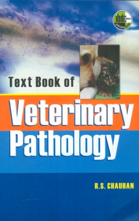 Text Book of Veterinary Pathology: Quick Review and Self Assessment