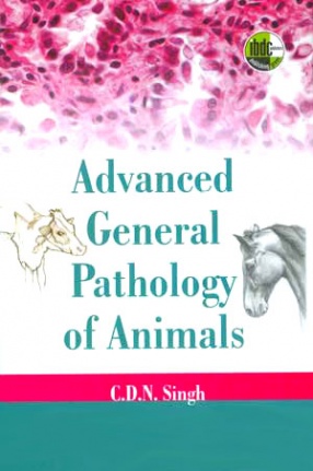 Advanced General Pathology of Animals