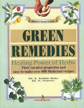 Green Remedies Healing Power of Herbs