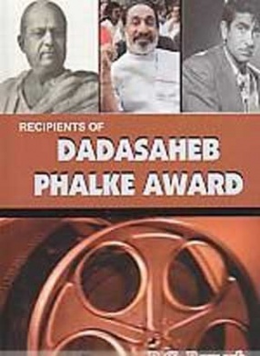 Recipients of Dadasaheb Phalke Award
