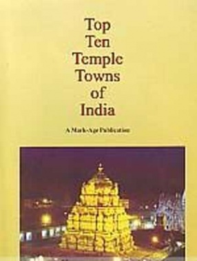 Top Ten Temple Towns of India