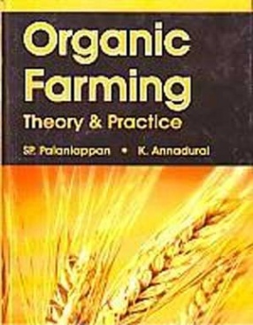 Organic Farming: Theory and Practice