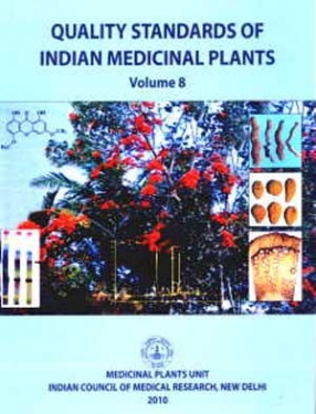 Quality Standards of Indian Medicinal Plants (Volume 8)