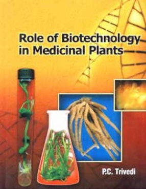 Role of Biotechnology in Medicinal Plants