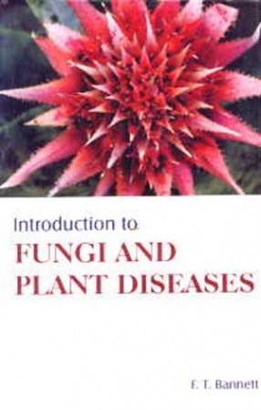 Introduction to Fungi and Plant Diseases