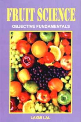 Fruit Science: Objective Fundamentals