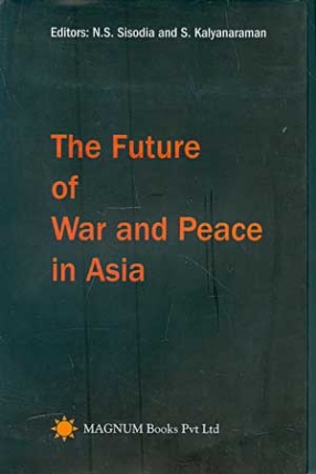 The Future of War and Peace in Asia