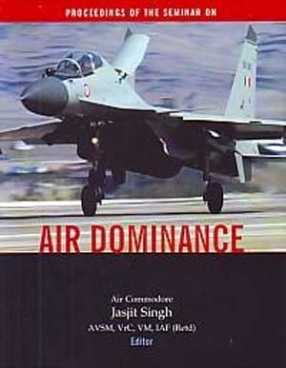 Air Dominance: Proceedings of the Seminar