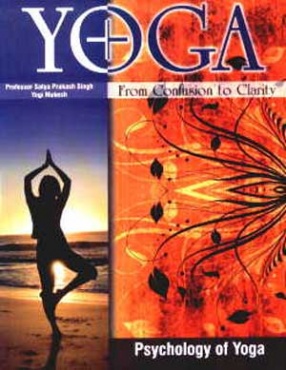 Yoga: From Confusion to Clarity ( In 5 Volumes)