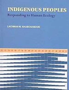 Indigenous Peoples: Responding to Human Ecology