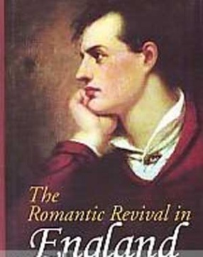 The Romantic Revival in England ( In 2 Volumes)