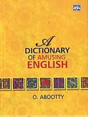 A Dictionary of Amusing English