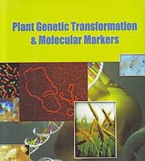 Plant Genetic Transformation and Molecular Markers