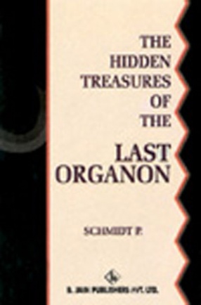 The Hidden Treasures of the Last Organon