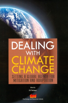Dealing with Climate Change: Setting a Global Agenda for Mitigation and Adaptation